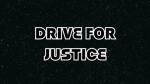 Drive For Justice 01: Prologue