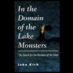Cryptozoologist John Kirk and Ogopogo!